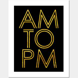 AM to PM Posters and Art